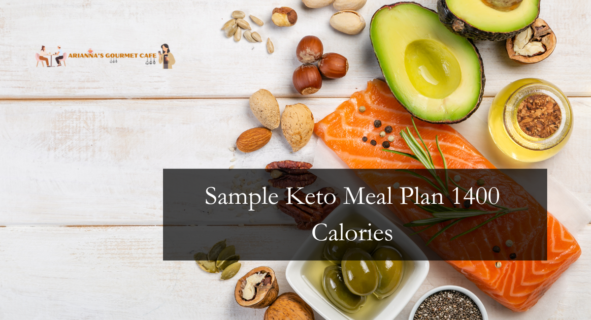 Sample Keto Meal Plan 1400 Calories
